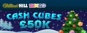 Play Cash Cubes At William Hill Bingo To Share £50K