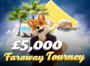Foxy Bingo’s Faraway Tourney Running This Weekend