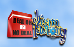 deal-or-no-deal-dream-factory