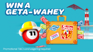 Holidays to be Won with the Geta-Wahey Promotion at Sun Bingo