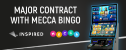 INSPIRED ANNOUNCES MAJOR CONTRACT WITH MECCA BINGO FOR INSTALLATION OF 170 NEW MACHINES ACROSS UK ESTATE