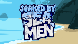 Soaked by Seamen